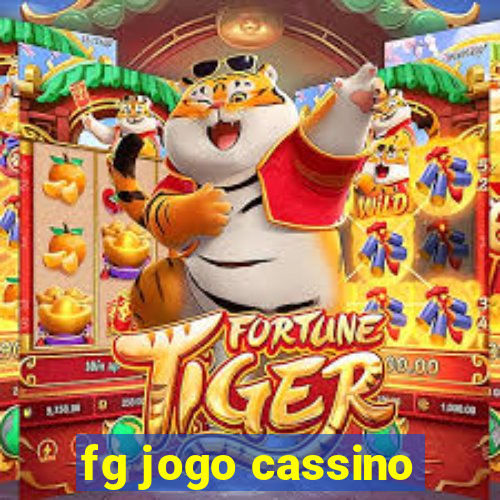 fg jogo cassino